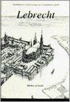Lebrecht - Geschiedenis van een Hanzestad in Noordwest-Europa