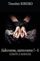 Aidez-Nous, Sauvez-Nous ! - Compte a Rebours 4