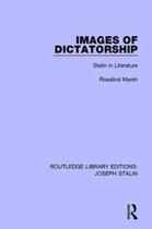 Routledge Library Editions: Joseph Stalin- Images of Dictatorship