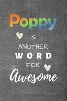 Poppy is Another Word for Awesome