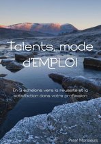 Talents, mode d'EMPLOI