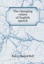 The changing values of English speech
