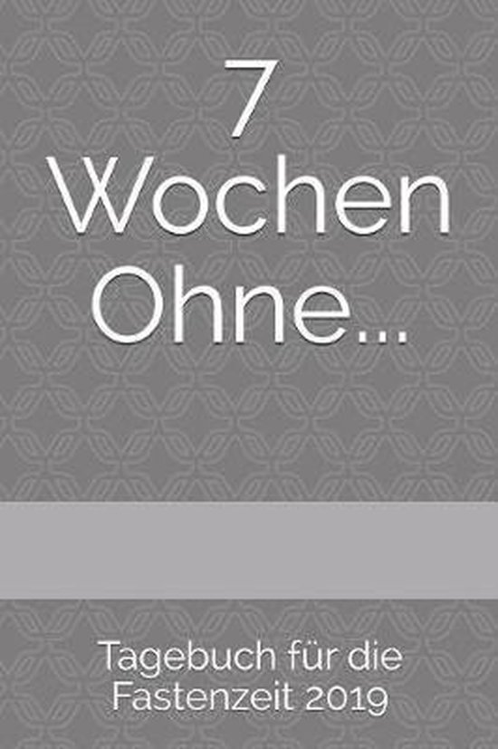 7 Wochen Ohne  9781797496412  Klara Stern  Boeken  bol.com