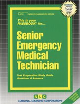 Career Examination Series - Senior Emergency Medical Technician