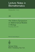 Vito Volterra Symposium on Mathematical Models in Biology