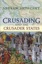 Crusading & The Crusader States