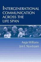 Intergenerational Communication Across the Lifespan