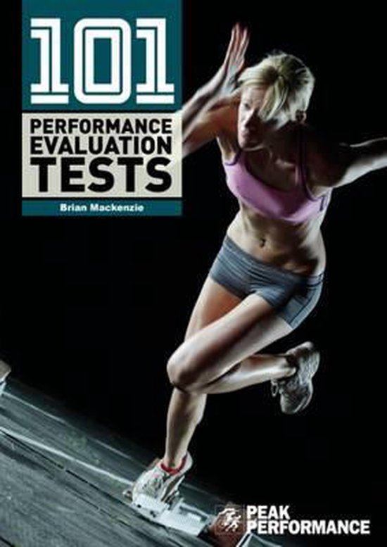 101 Performance Evaluation Tests, Brian Mackenzie 9781910338513