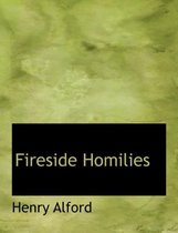 Fireside Homilies