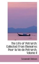 The Life of Petrarch