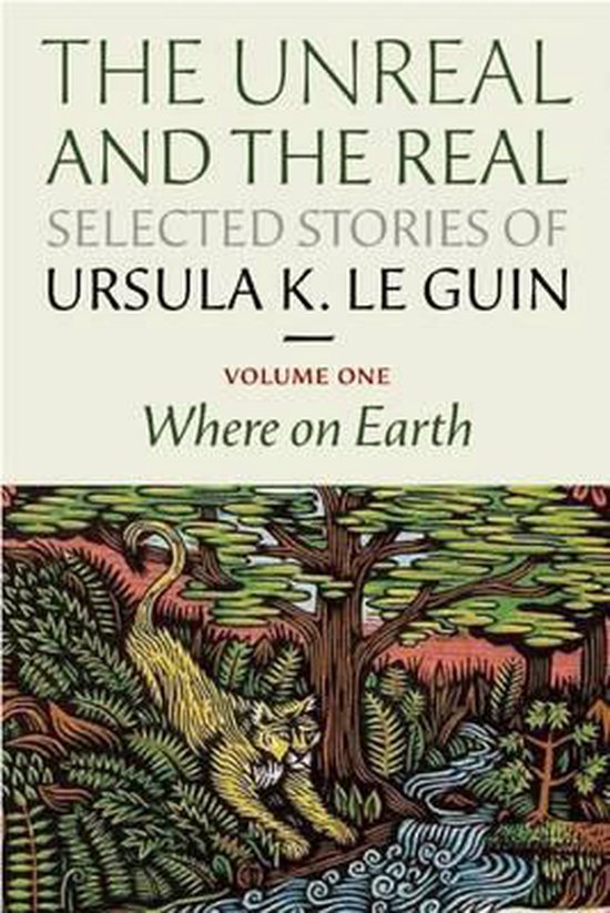 The Unreal and the Real: Selected Stories Volume One - cover