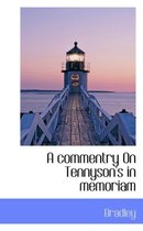 A Commentry on Tennyson's in Memoriam