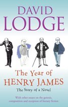 The Year of Henry James: The story of a novel