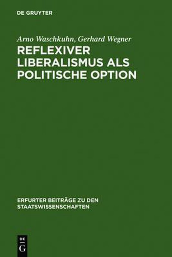 Reflexiver Liberalismus als Politische Option - cover