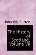 The History of Scotland, Volume VII