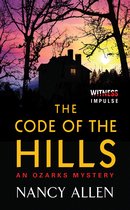 Ozarks Mysteries - The Code of the Hills