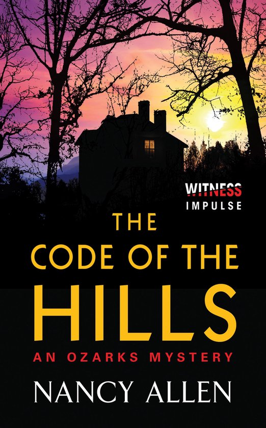 Ozarks Mysteries 1 - The Code of the Hills - cover