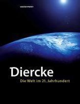 Diercke - Die Welt im 21. Jahrhundert