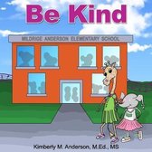 Be Kind