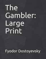 The Gambler