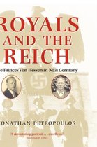 Royals And The Reich