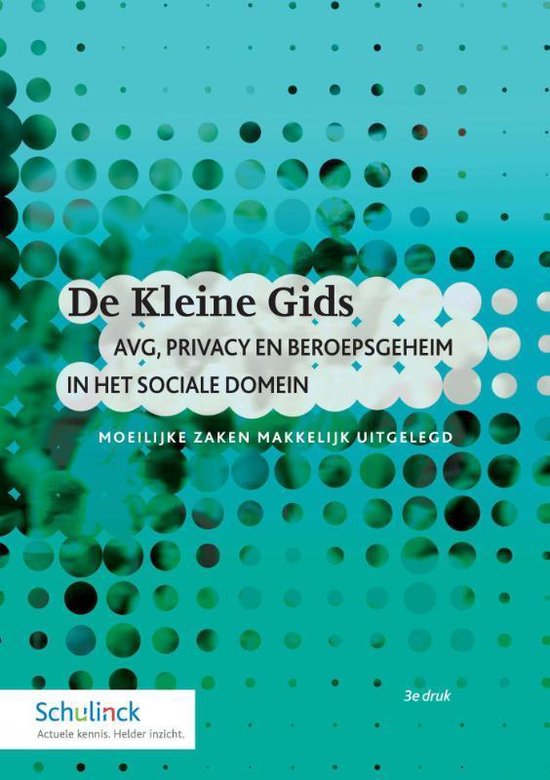 De Kleine Gids AVG, Privacy en beroepsgeheim in het sociale  ... - cover
