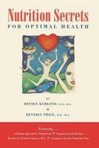 Nutrition Secrets for Optimal Health