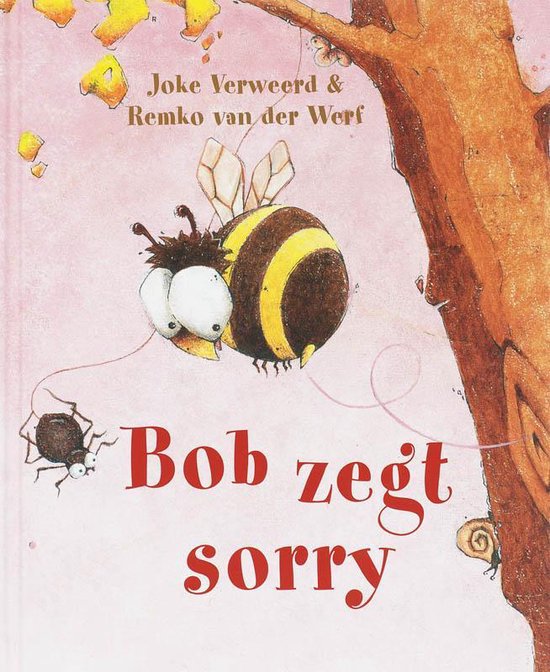Cover van het boek 'Bob zegt sorry' van Joke Verweerd