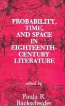 Probability, Time and Space in Eighteenth-century Literature
