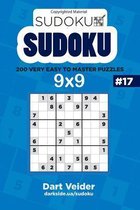 Sudoku - 200 Very Easy to Master Puzzles 9x9 (Volume 17)