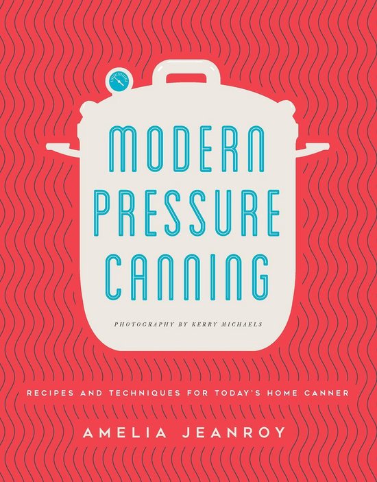 Modern Pressure Canning - cover