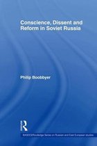 Conscience, Dissent and Reform in Soviet Russia