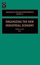 Organizing the New Industrial Economy