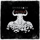 Shineback - Minotaur (CD)