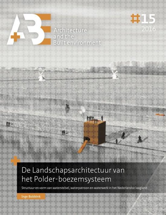 De Landschapsarchitectuur van het Polder-boezemsysteem - cover