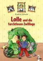 Lolle und die furchtlosen Zwillinge