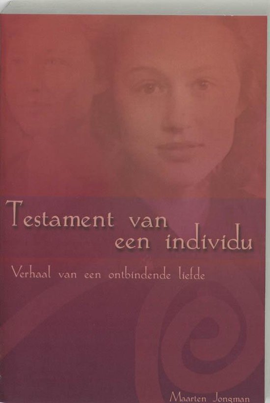 Cover van het boek 'Testament van een individu' van Maarten Jongman