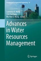 Handbook of Environmental Engineering 16 - Advances in Water Resources Management