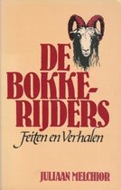 De Bokkerijders - Feiten en verhalen