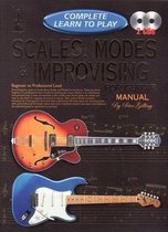 Complete learn to Play Scales Modes and Improvising for Guitar manual