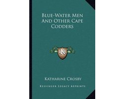 Blue-Water Men and Other Cape Codders