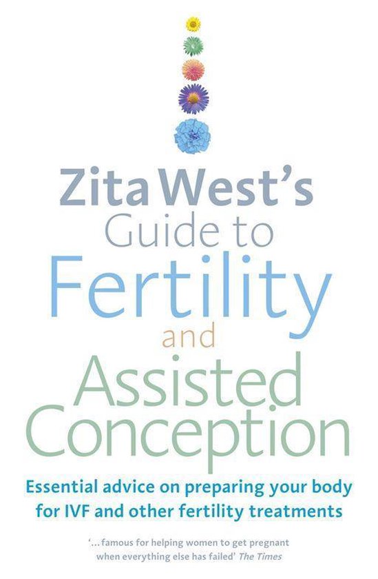 Zita West's Guide to Fertility and Assisted Conception - cover