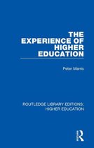 Routledge Library Editions: Higher Education - The Experience of Higher Education