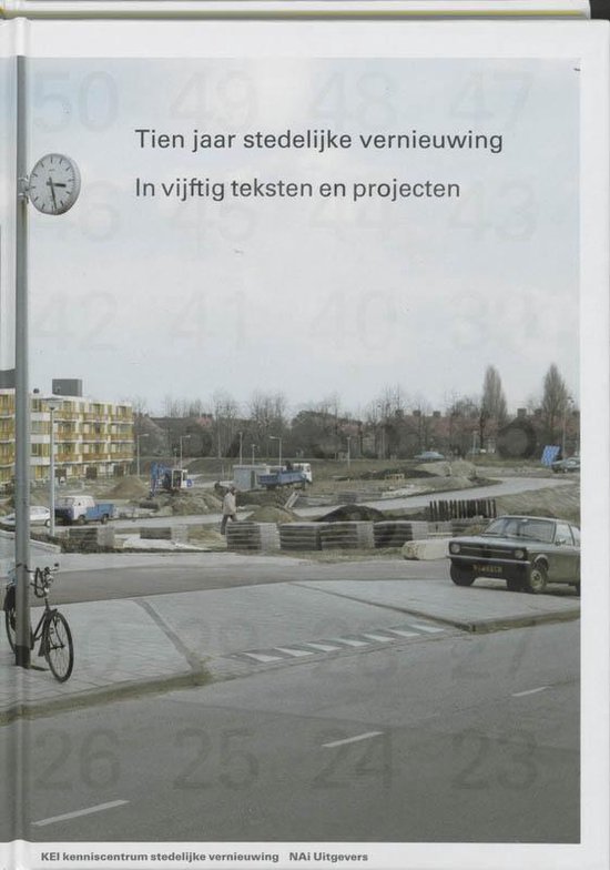 Cover van het boek 'Tien jaar stedelijk vernieuwing / druk 1' van C. Berkelbach en Esther Agricola