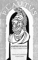 Amphitryon & Two Other Plays