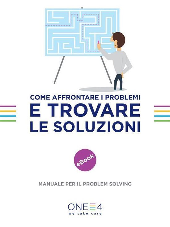 Come affrontare i problemi e trovare le soluzioni - cover