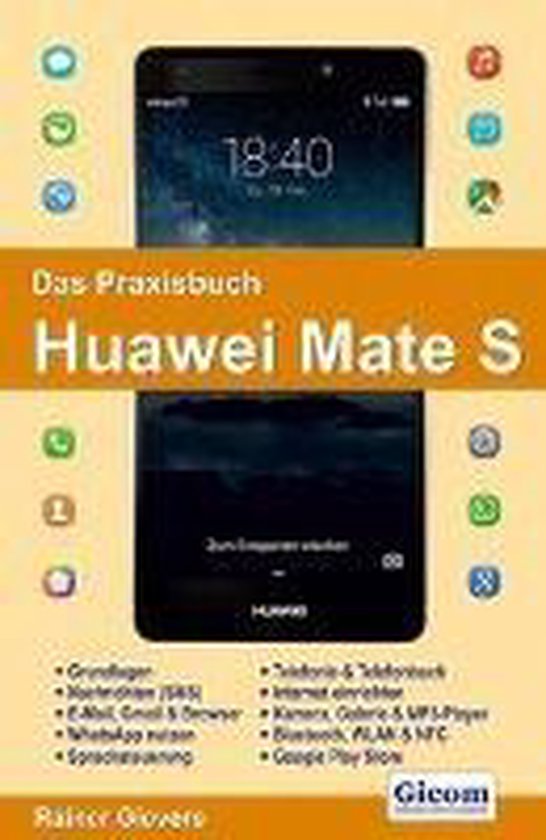 Das Praxisbuch Huawei Mate S - Handbuch für Einsteiger - cover