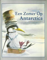 Een zomer op antarctica