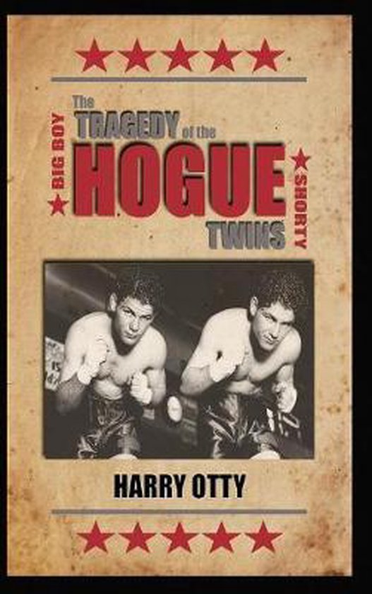 Boxing Case Files-The Tragedy of the Hogue Twins - cover