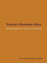 Esalen's Resident Alien